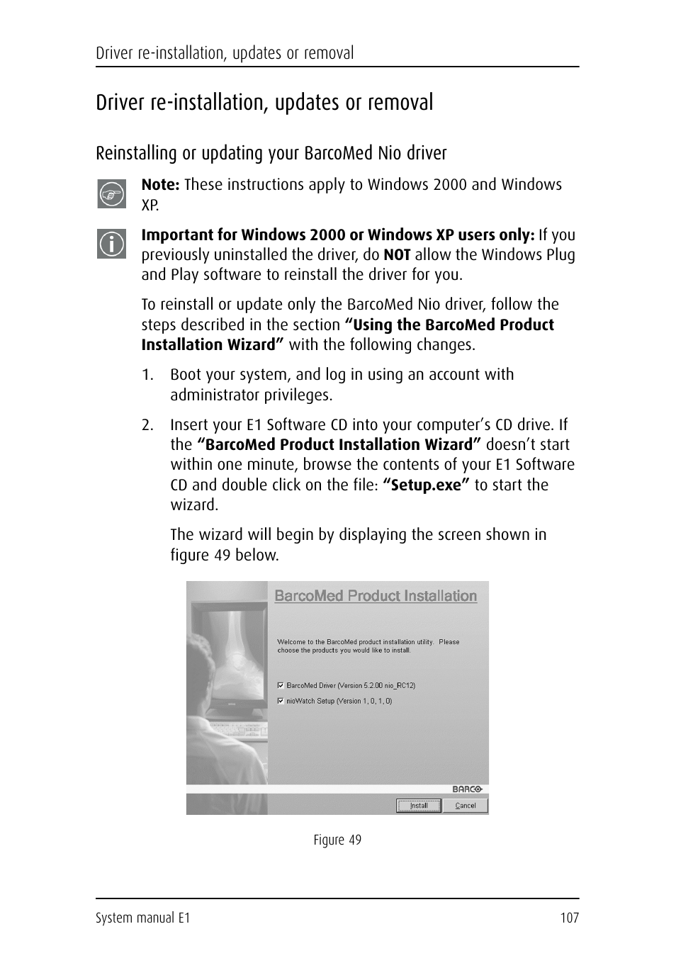 Driver re-installation, updates or removal, Reinstalling or updating your barcomed nio driver | Barco E1 User Manual | Page 106 / 124