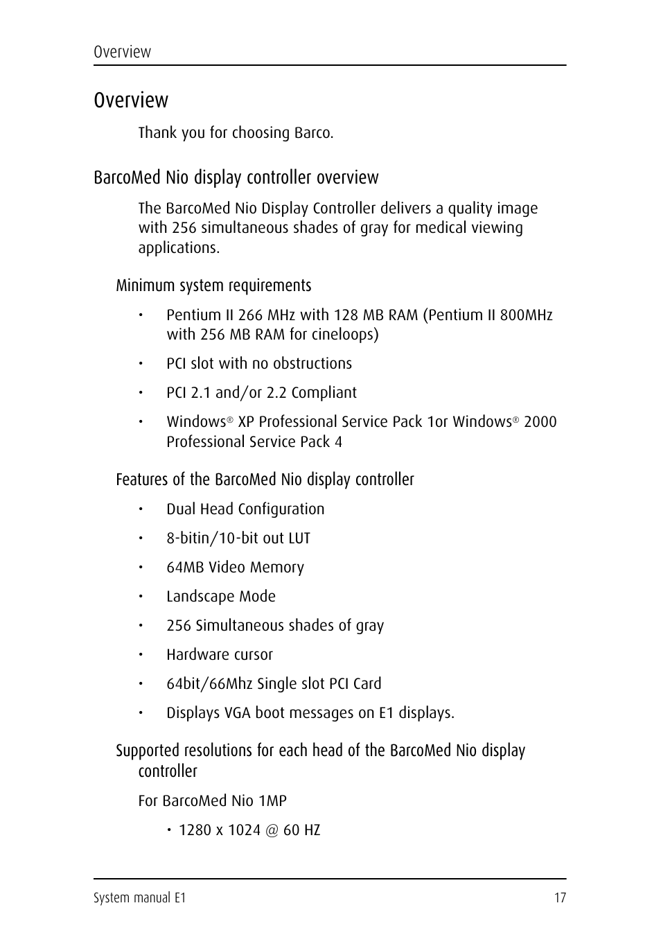 Overview, Thank you for choosing barco, Barcomed nio display controller overview | Minimum system requirements, Features of the barcomed nio display controller, For barcomed nio 1mp | Barco E1 User Manual | Page 16 / 124