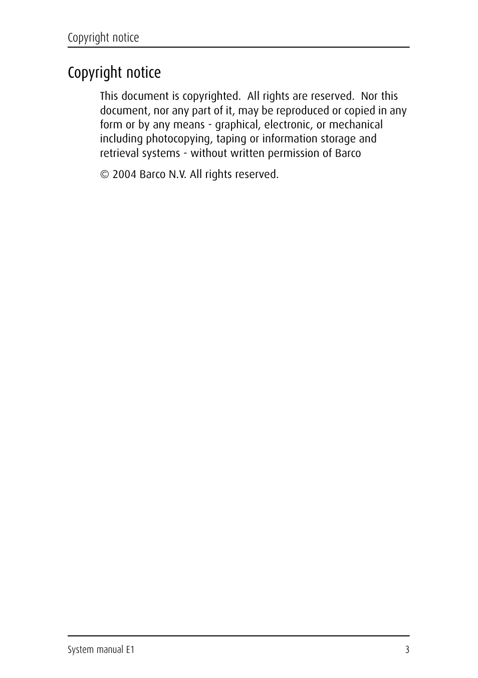 Copyright notice, 2004 barco n.v. all rights reserved | Barco E1 User Manual | Page 2 / 124