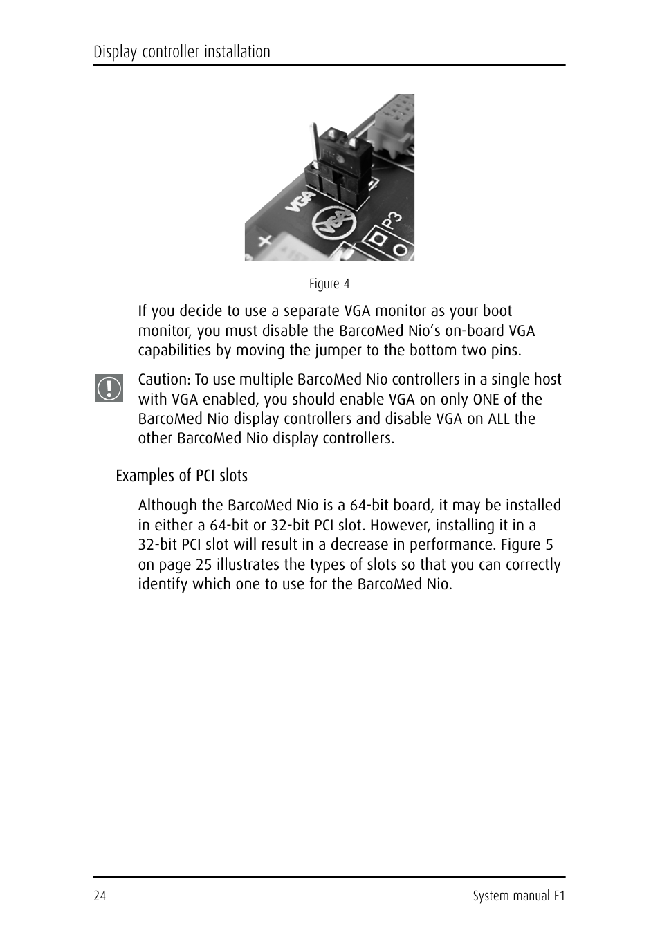 Examples of pci slots | Barco E1 User Manual | Page 23 / 124