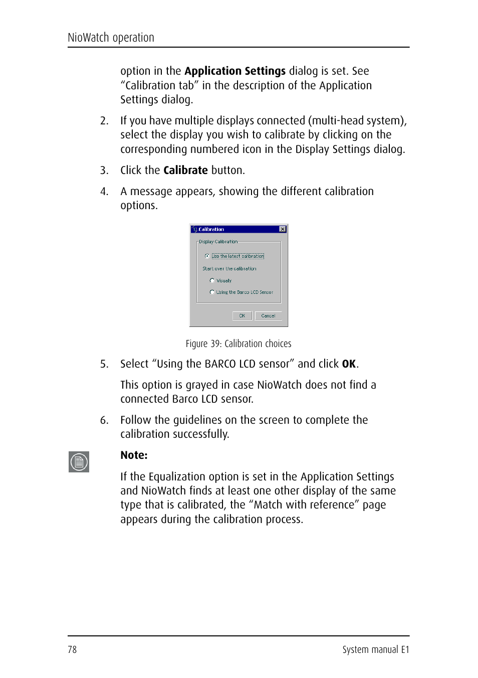 Click the calibrate button, Select “using the barco lcd sensor” and click ok | Barco E1 User Manual | Page 77 / 124