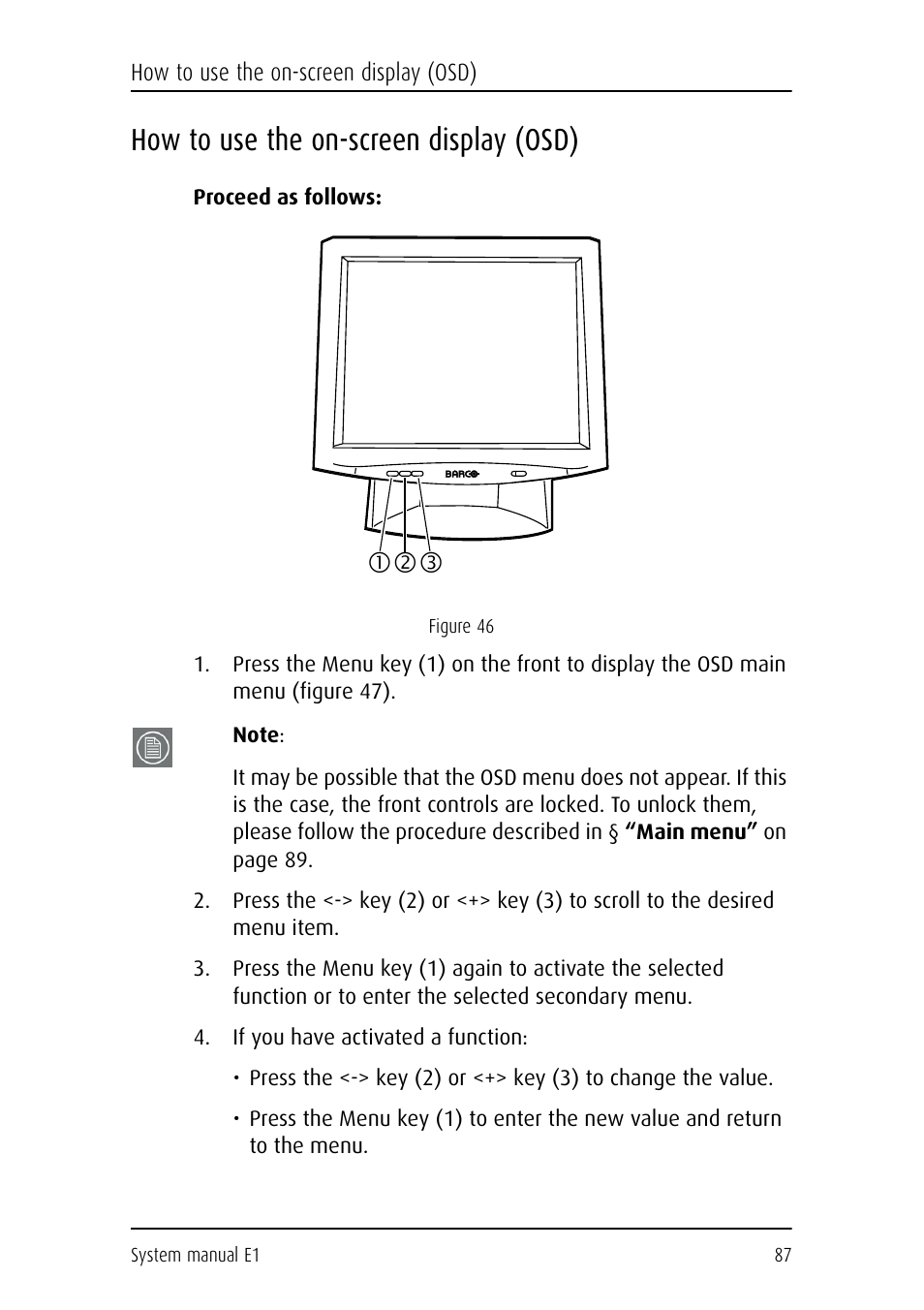 How to use the on-screen display (osd), Proceed as follows, If you have activated a function | De c | Barco E1 User Manual | Page 86 / 124
