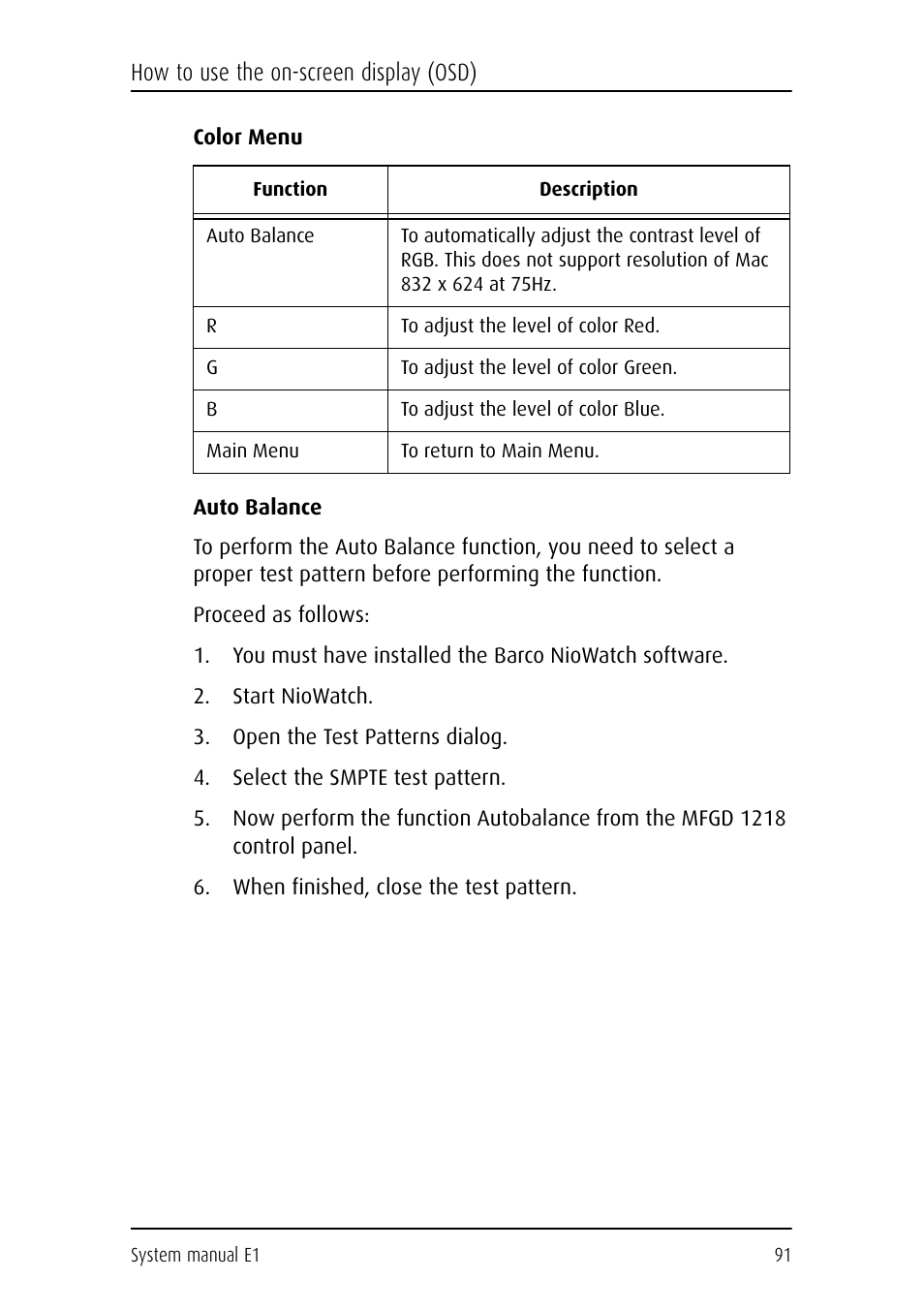 Color menu, Auto balance, Proceed as follows | Start niowatch, Open the test patterns dialog, Select the smpte test pattern, When finished, close the test pattern | Barco E1 User Manual | Page 90 / 124