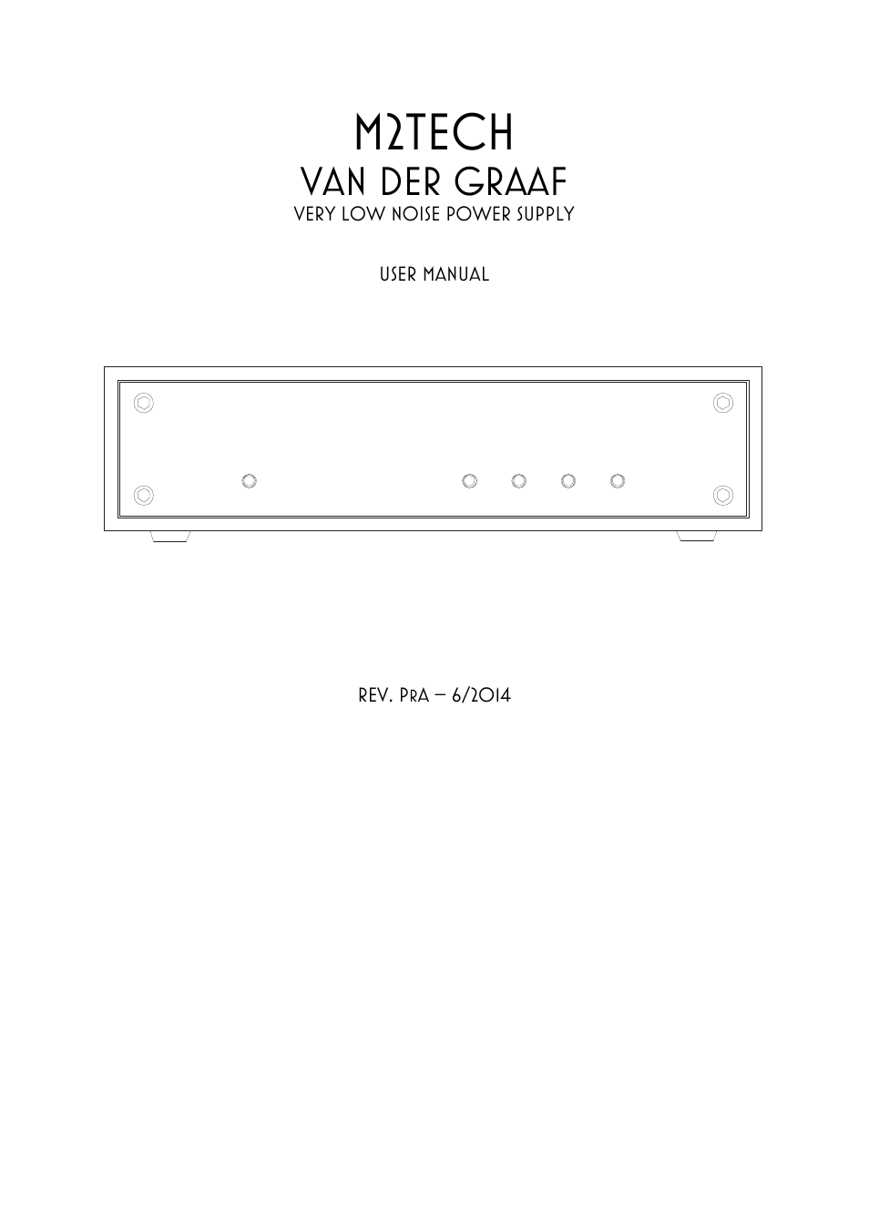 M2TECH Van der Graaf User Manual | 22 pages