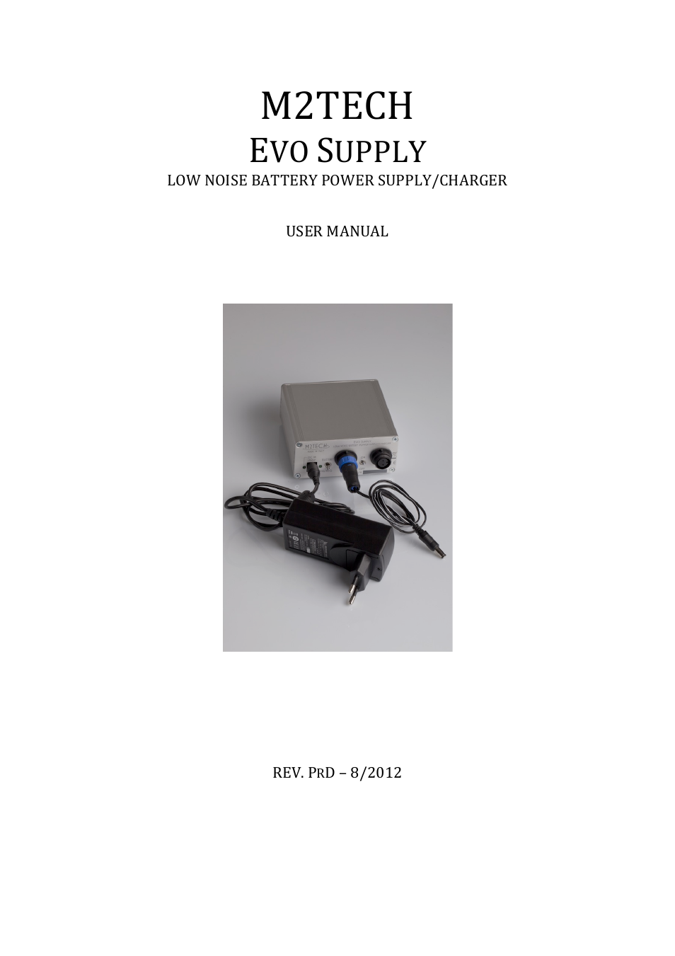 M2TECH Evo Supply User Manual | 10 pages