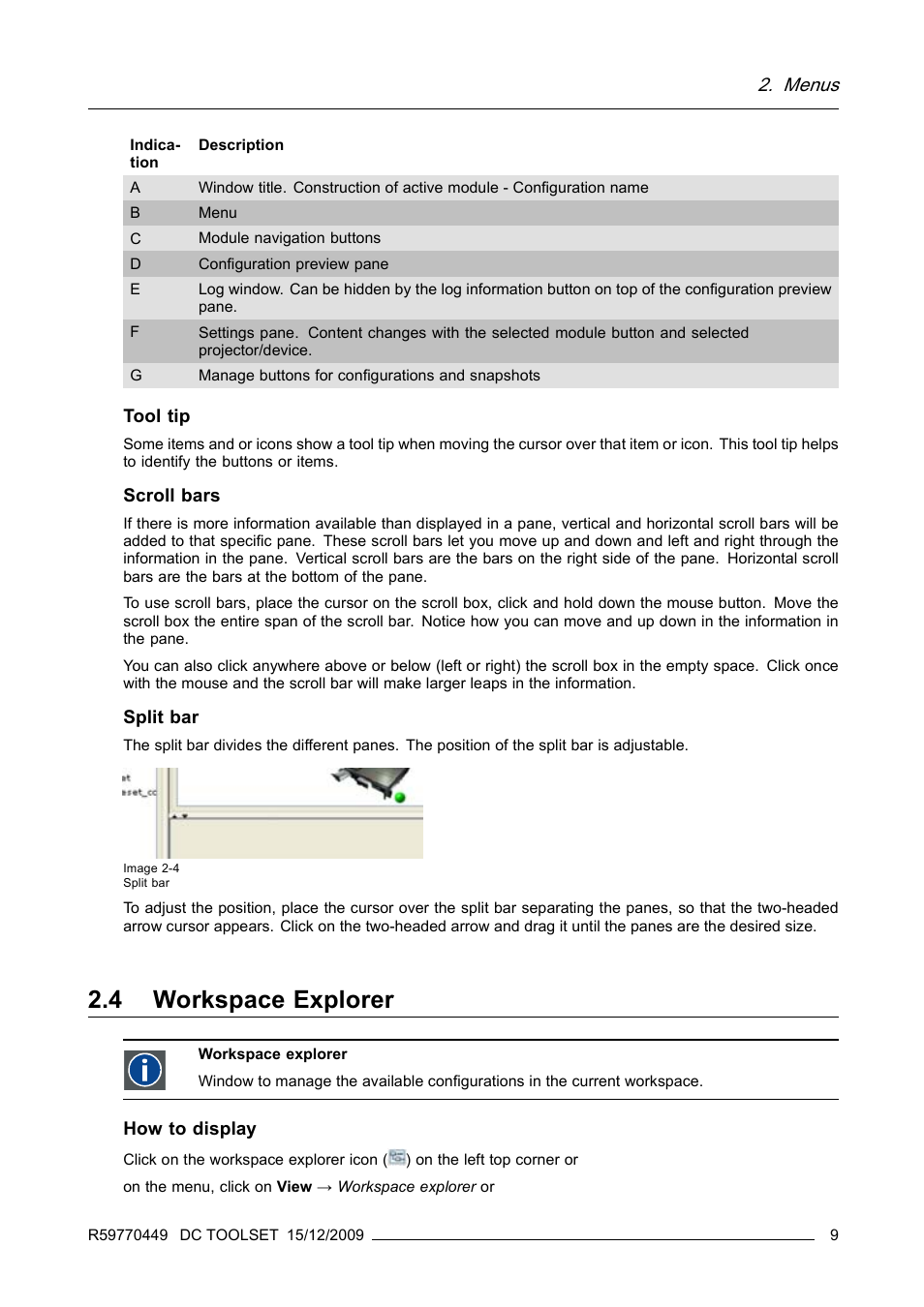4 workspace explorer, Workspace explorer, Menus | Barco R59770449/01 User Manual | Page 13 / 79