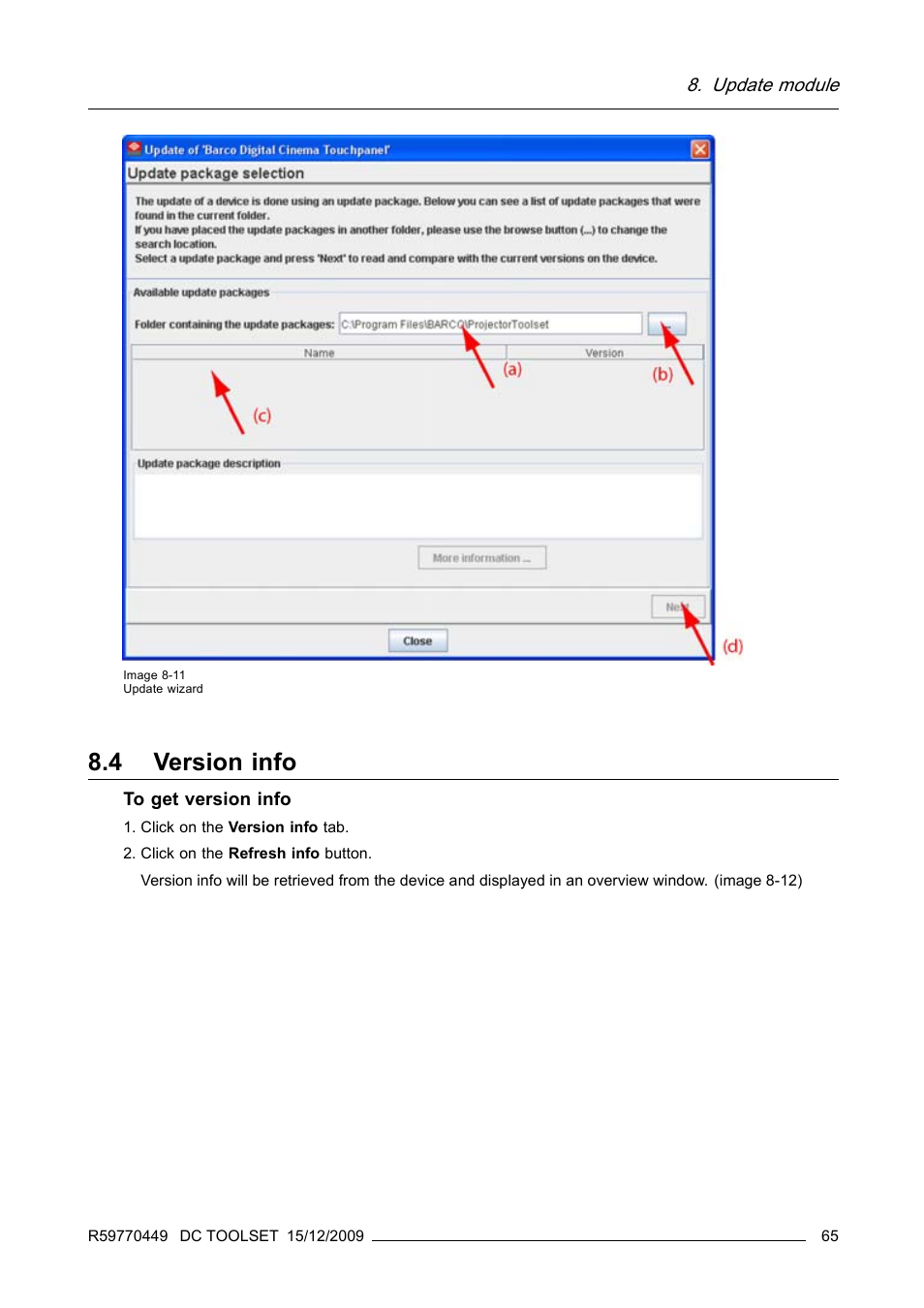 4 version info, Version info | Barco R59770449/01 User Manual | Page 69 / 79