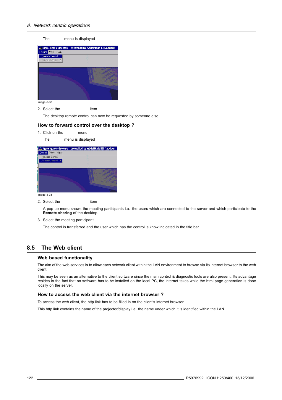 5 the web client, The web client | Barco ICON H250/400 R9010510 User Manual | Page 128 / 154