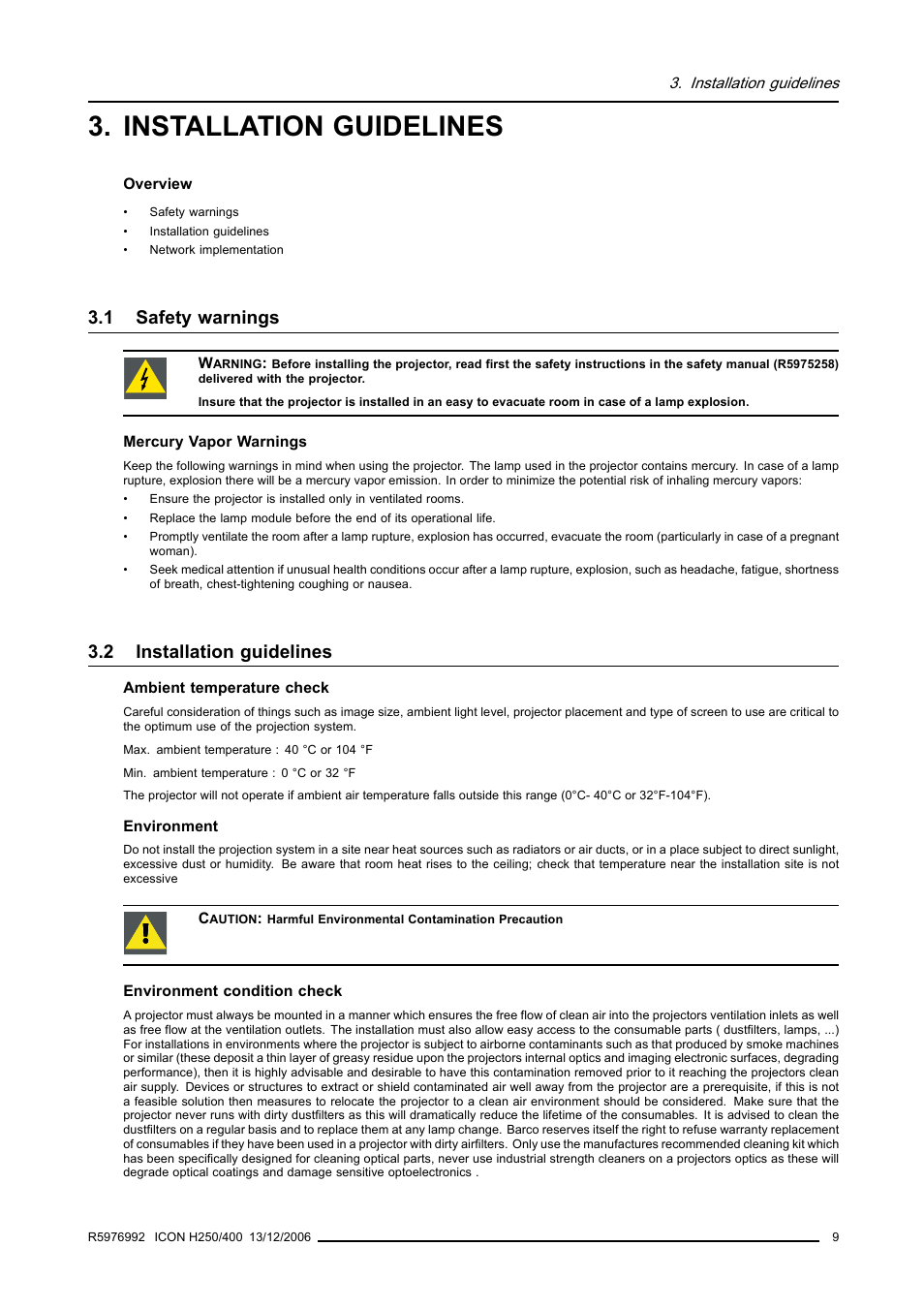 Installation guidelines, 1 safety warnings, 2 installation guidelines | Safety warnings | Barco ICON H250/400 R9010510 User Manual | Page 15 / 154