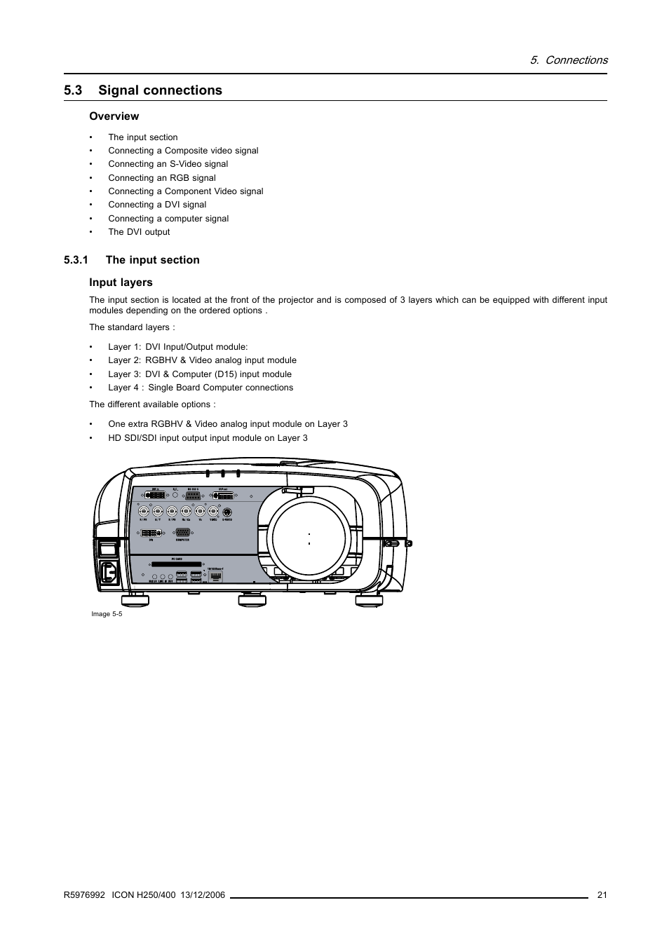 3 signal connections, 1 the input section, Signal connections | The input section | Barco ICON H250/400 R9010510 User Manual | Page 27 / 154