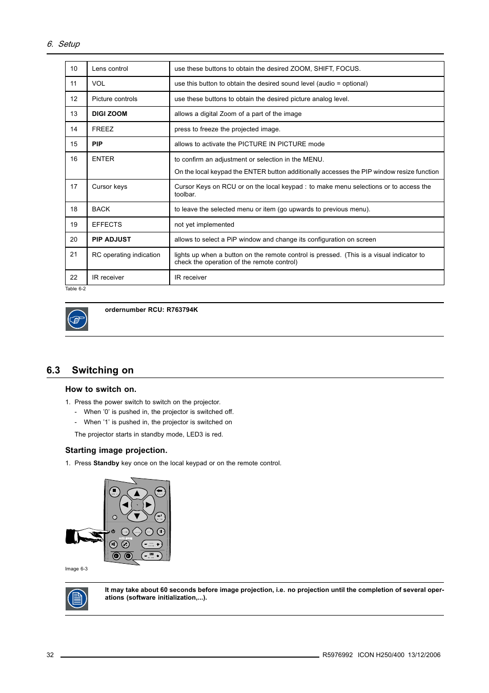 3 switching on, Switching on, Setup | How to switch on, Starting image projection | Barco ICON H250/400 R9010510 User Manual | Page 38 / 154