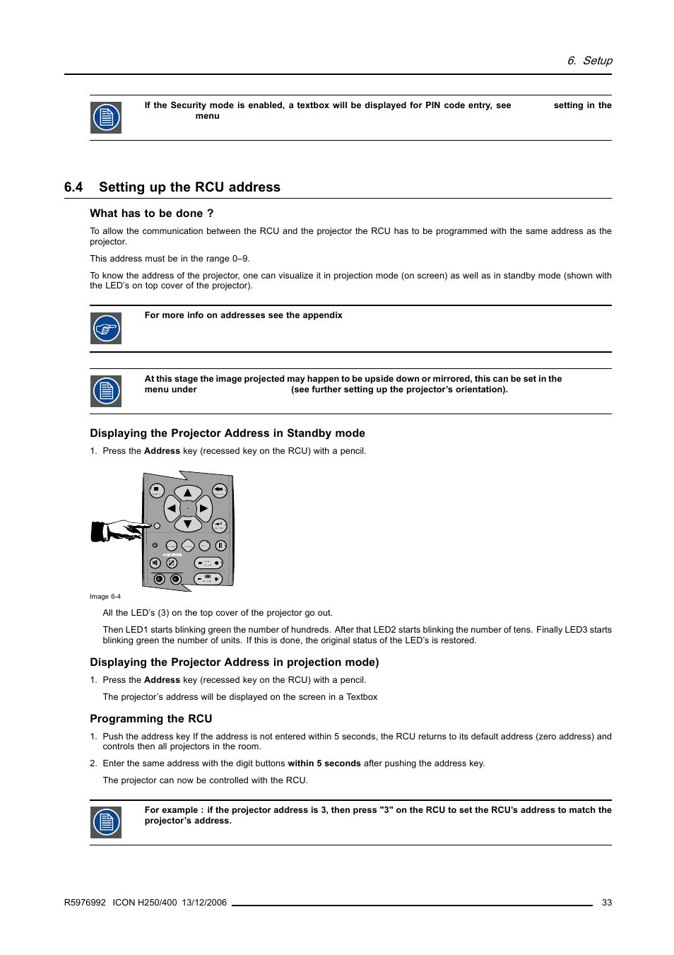 4 setting up the rcu address, Setting up the rcu address, Setup | What has to be done, Displaying the projector address in standby mode, Programming the rcu | Barco ICON H250/400 R9010510 User Manual | Page 39 / 154