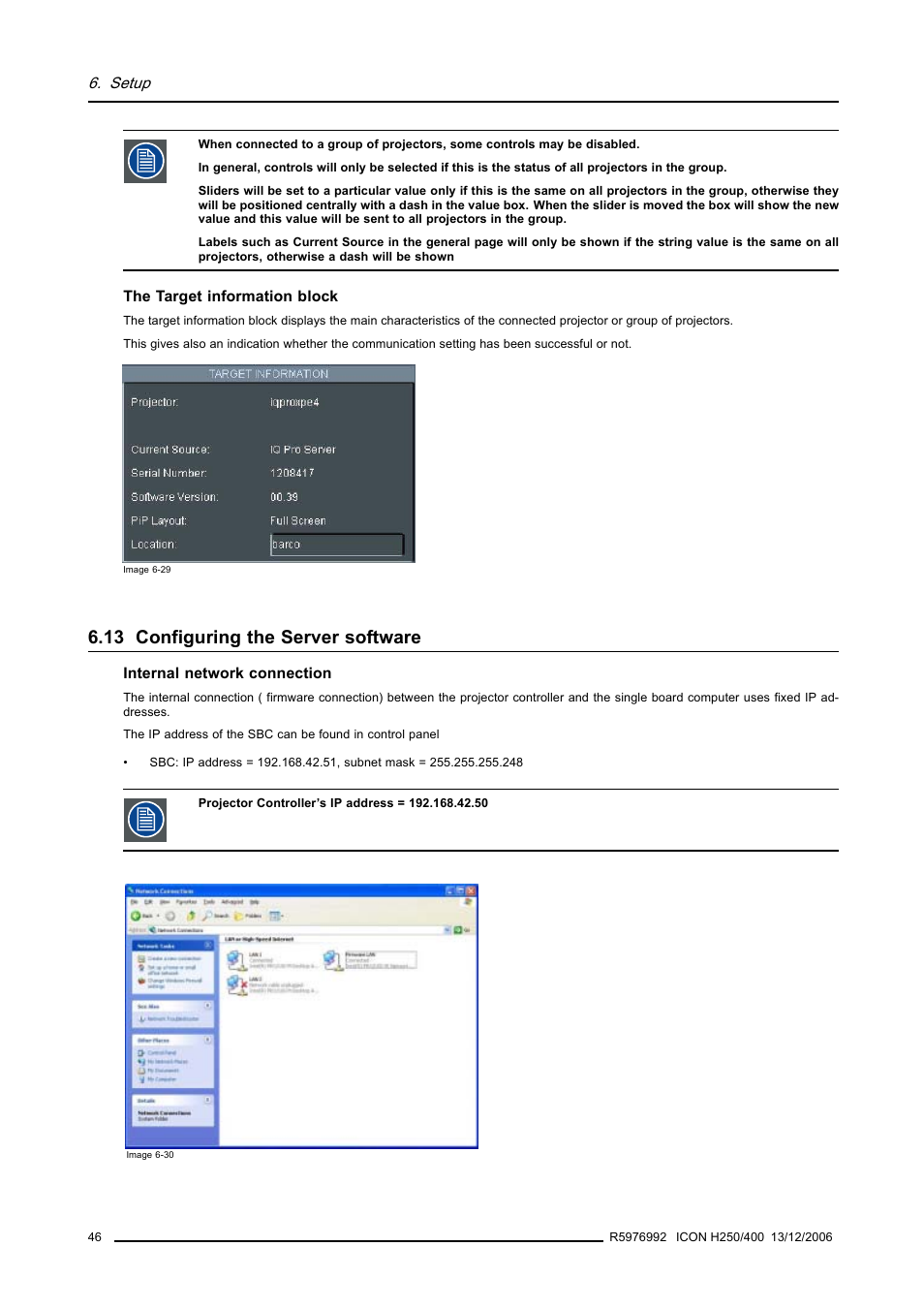 13 configuring the server software, Configuring the server software | Barco ICON H250/400 R9010510 User Manual | Page 52 / 154