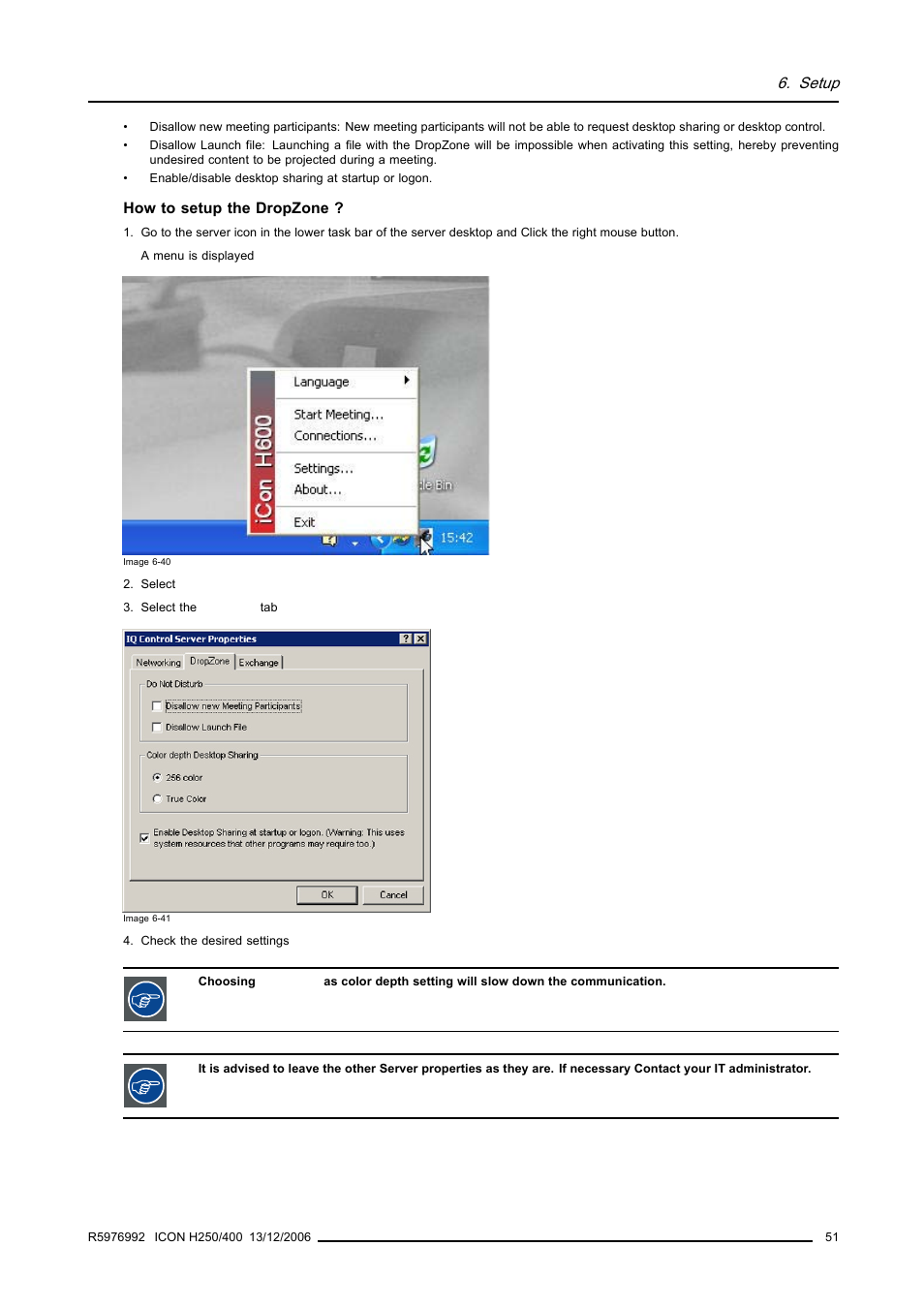 Setup | Barco ICON H250/400 R9010510 User Manual | Page 57 / 154