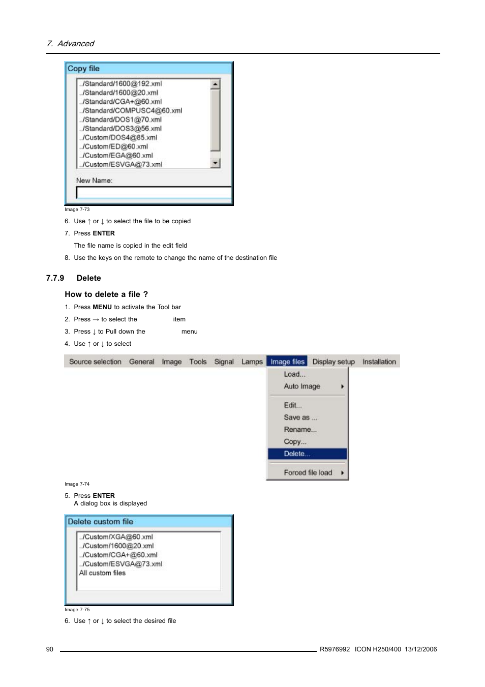 9 delete, Delete, Advanced | Barco ICON H250/400 R9010510 User Manual | Page 96 / 154