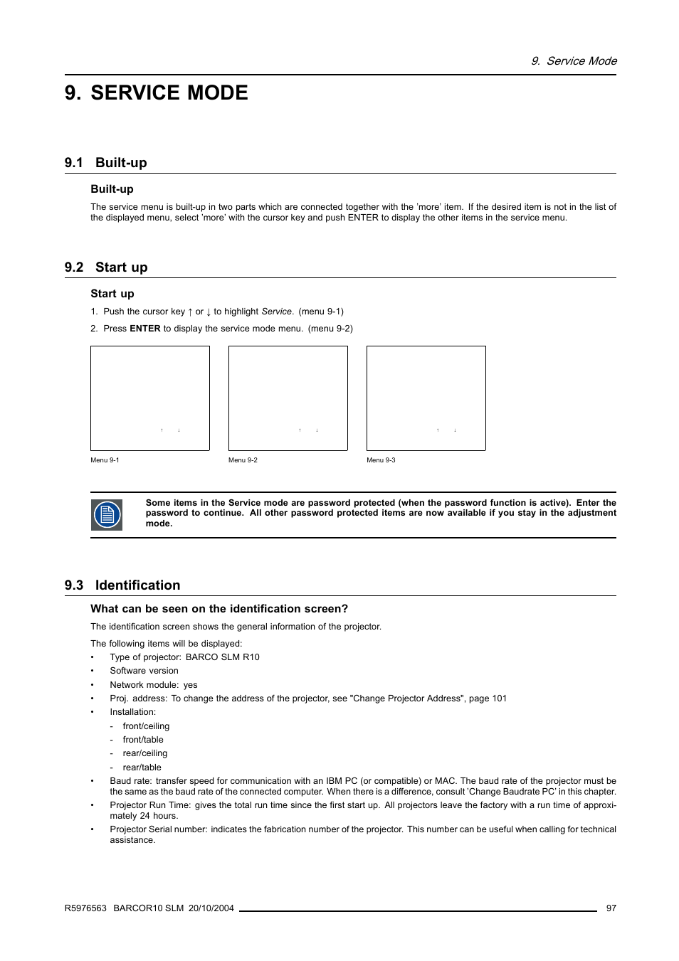 Service mode, 1 built-up, 2 start up | 3 identification, Built-up, Start up, What can be seen on the identification screen | Barco R9010010 User Manual | Page 101 / 137