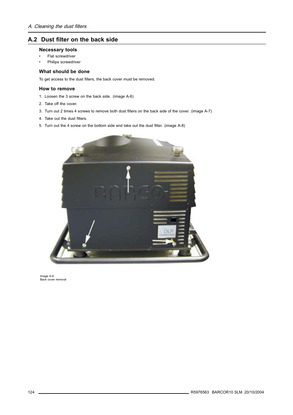 A.2 dust filter on the back side | Barco R9010010 User Manual | Page 128 / 137