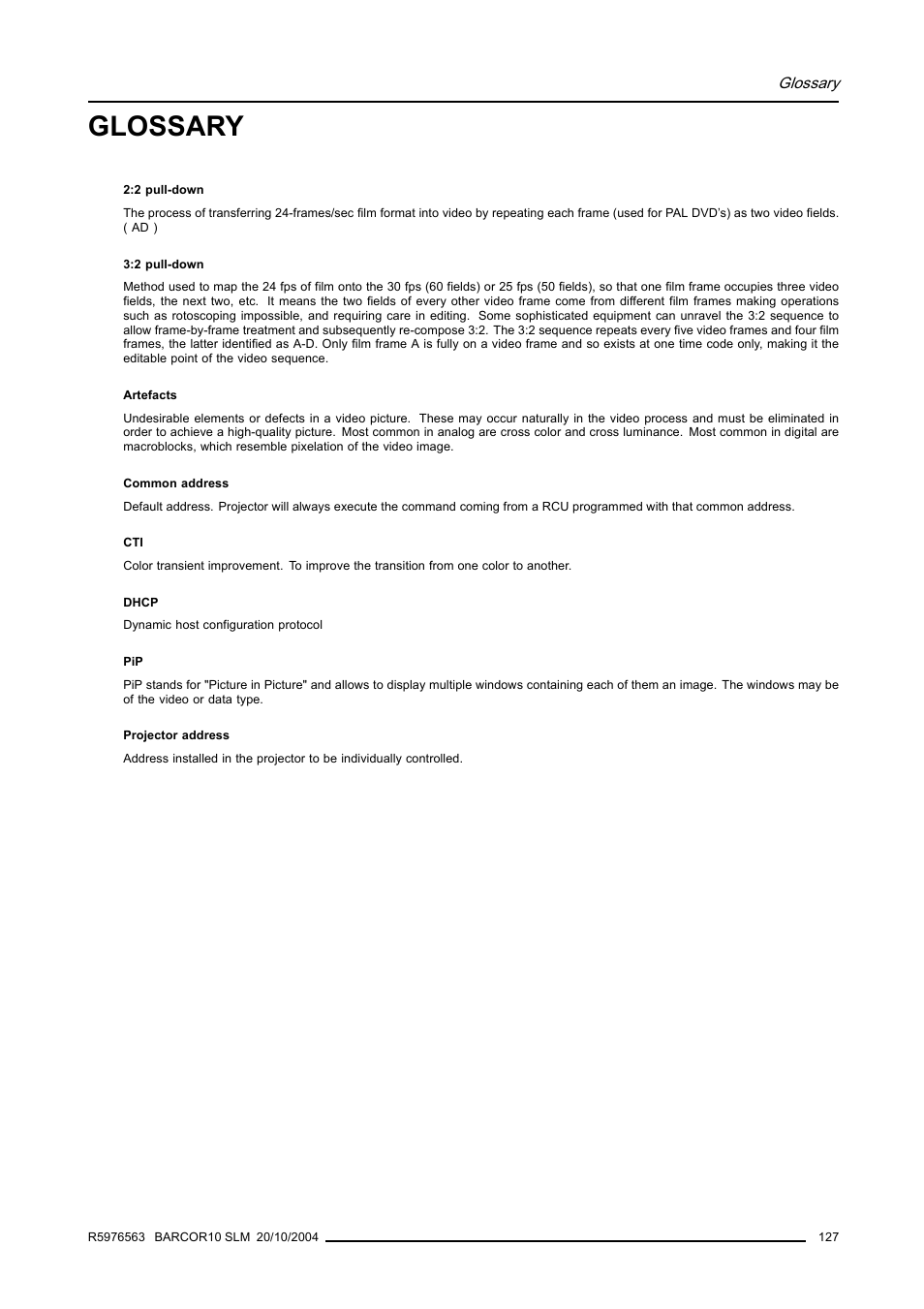 Glossary | Barco R9010010 User Manual | Page 131 / 137
