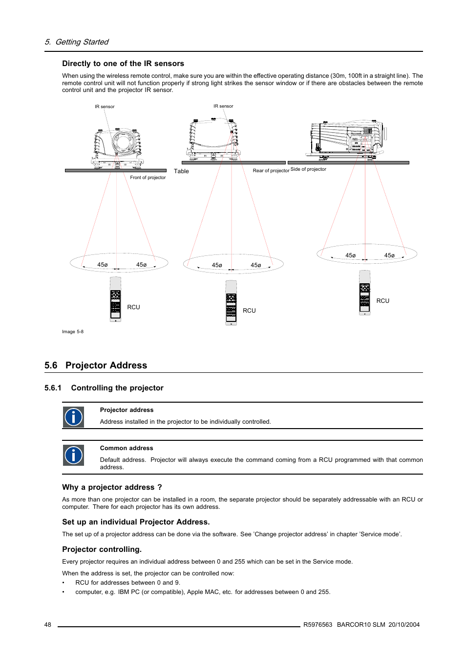 6 projector address, 1 controlling the projector, Getting started | Directly to one of the ir sensors, Why a projector address, Set up an individual projector address, Projector controlling | Barco R9010010 User Manual | Page 52 / 137