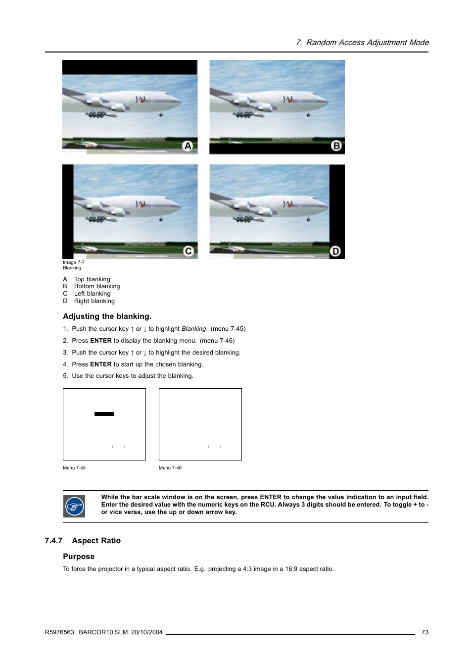 7 aspect ratio, Aspect ratio, Random access adjustment mode | Adjusting the blanking, 7 aspect ratio purpose | Barco R9010010 User Manual | Page 77 / 137