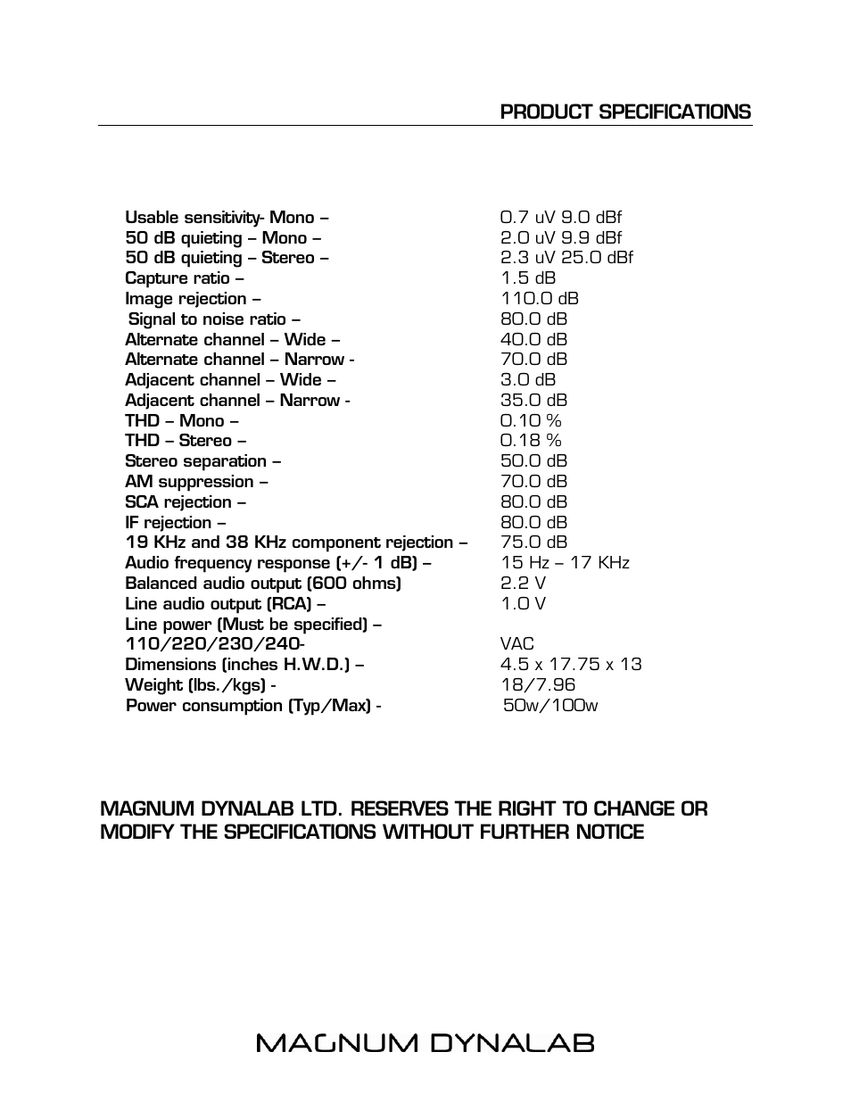 Usable sensitivity- mono – 0.7 uv 9.0 dbf, Signal to noise ratio – 80.0 db, Product specifications 14 | Magnum Dynalab MD-102 User Manual | Page 14 / 16