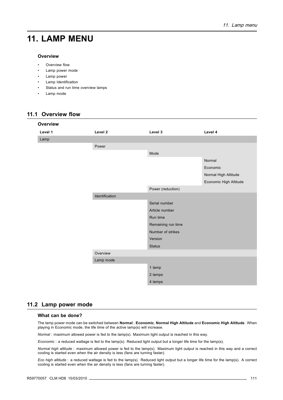 Lamp menu, 1 overview flow, 2 lamp power mode | 1 overview flow 11.2 lamp power mode | Barco CLM HD8 R9050130 User Manual | Page 115 / 231