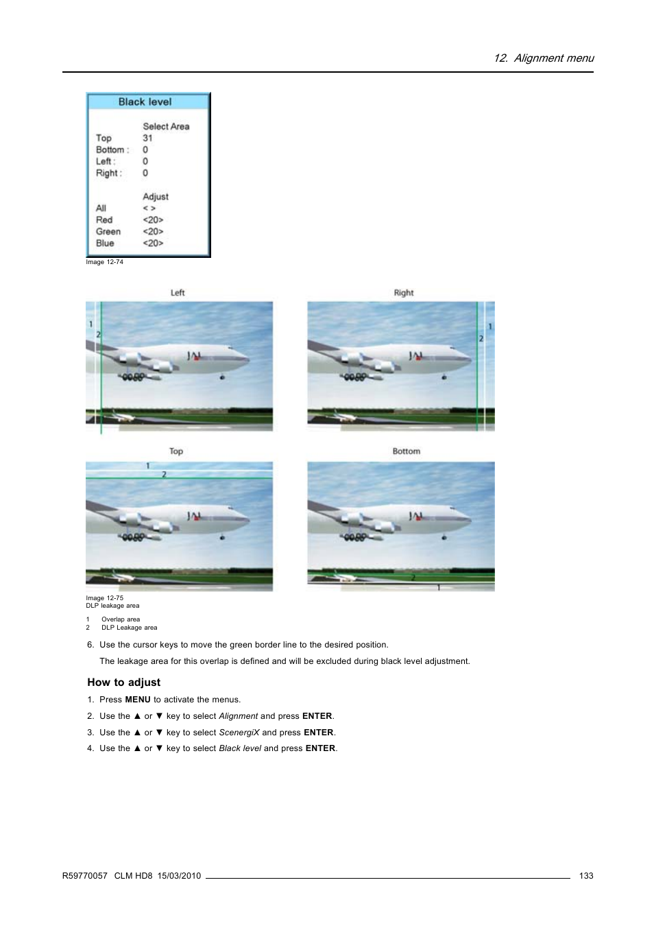 Alignment menu, How to adjust | Barco CLM HD8 R9050130 User Manual | Page 137 / 231