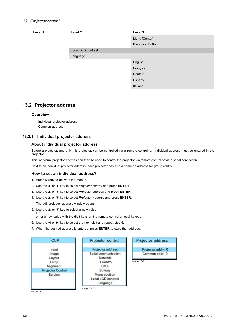 2 projector address, 1 individual projector address, Projector address | Projector control | Barco CLM HD8 R9050130 User Manual | Page 140 / 231