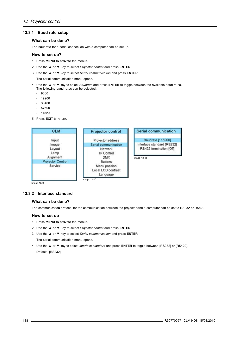 1 baud rate setup, 2 interface standard, 1 baud rate setup 13.3.2 interface standard | Projector control | Barco CLM HD8 R9050130 User Manual | Page 142 / 231