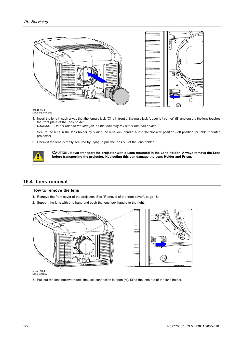 4 lens removal, Lens removal | Barco CLM HD8 R9050130 User Manual | Page 176 / 231