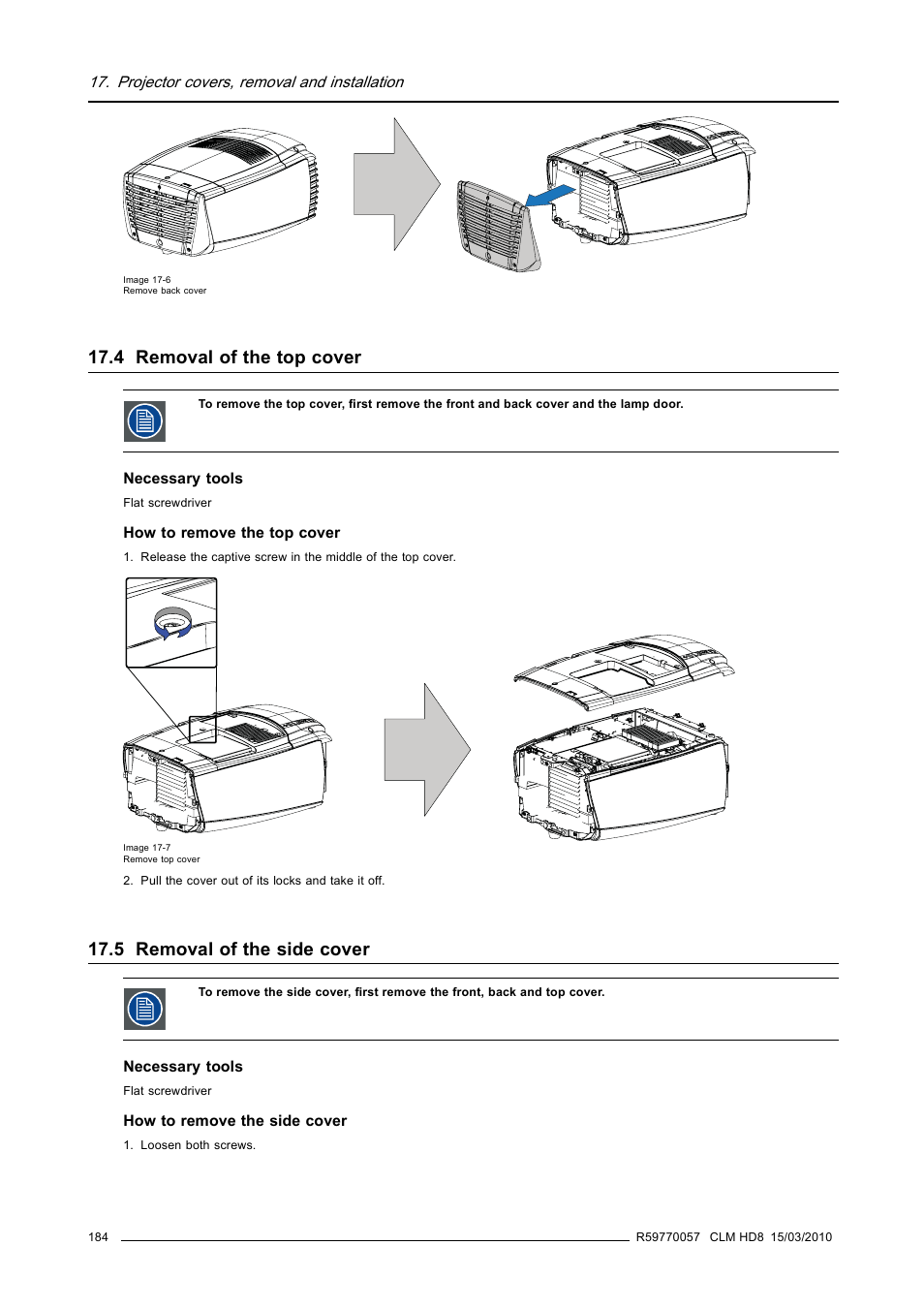 4 removal of the top cover, 5 removal of the side cover, Removal of the top cover | Removal of the side cover | Barco CLM HD8 R9050130 User Manual | Page 188 / 231