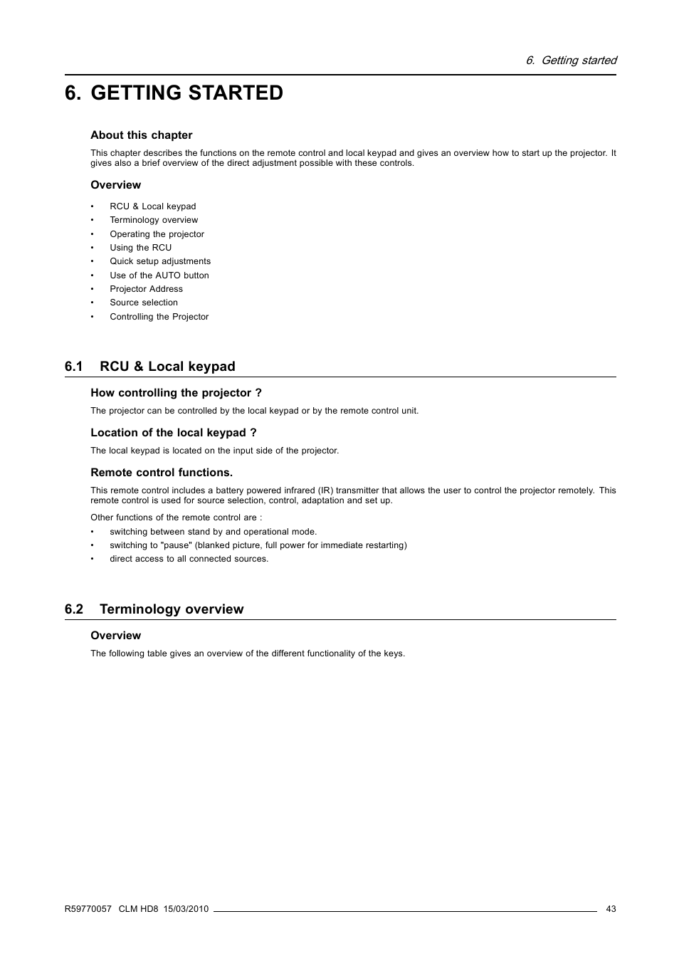 Getting started, 1 rcu & local keypad, 2 terminology overview | Rcu & local keypad, Terminology overview | Barco CLM HD8 R9050130 User Manual | Page 47 / 231