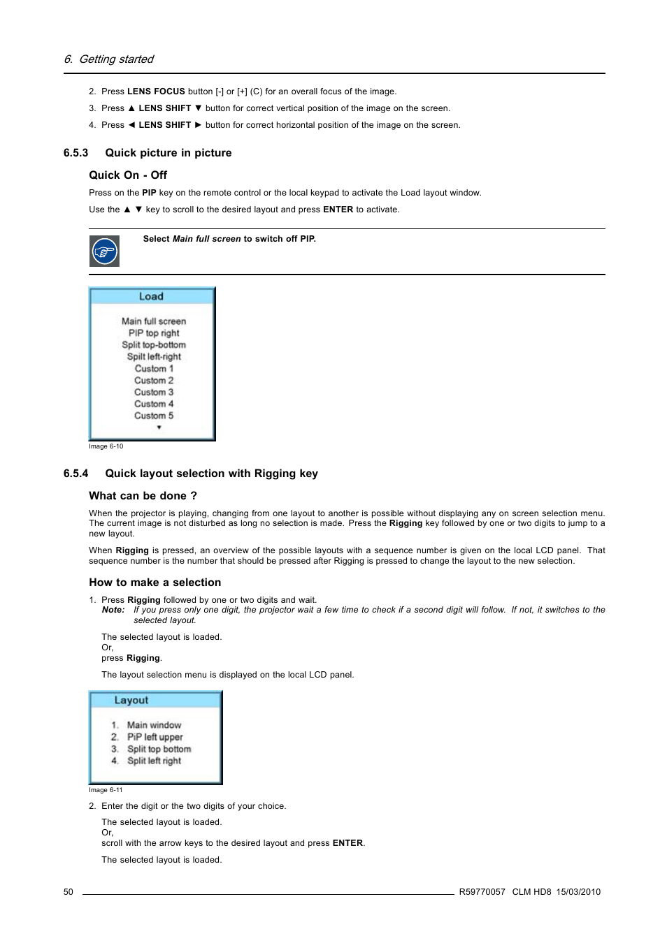 3 quick picture in picture, 4 quick layout selection with rigging key, Quick picture in picture | Quick layout selection with rigging key | Barco CLM HD8 R9050130 User Manual | Page 54 / 231