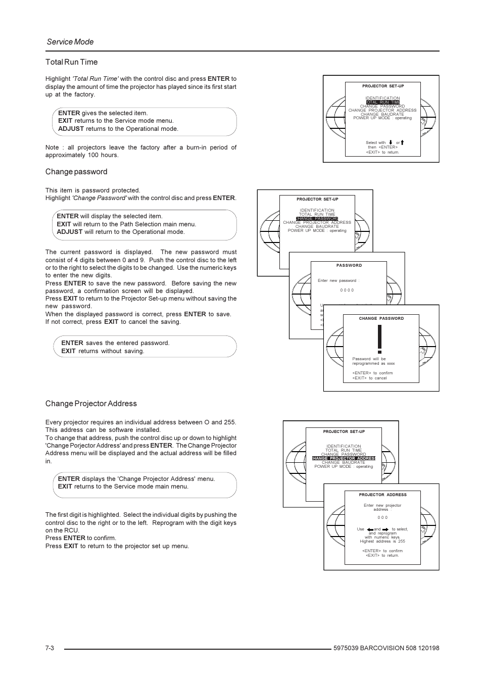 Service mode, Total run time, Change password | Change projector address | Barco R9002139 User Manual | Page 36 / 50