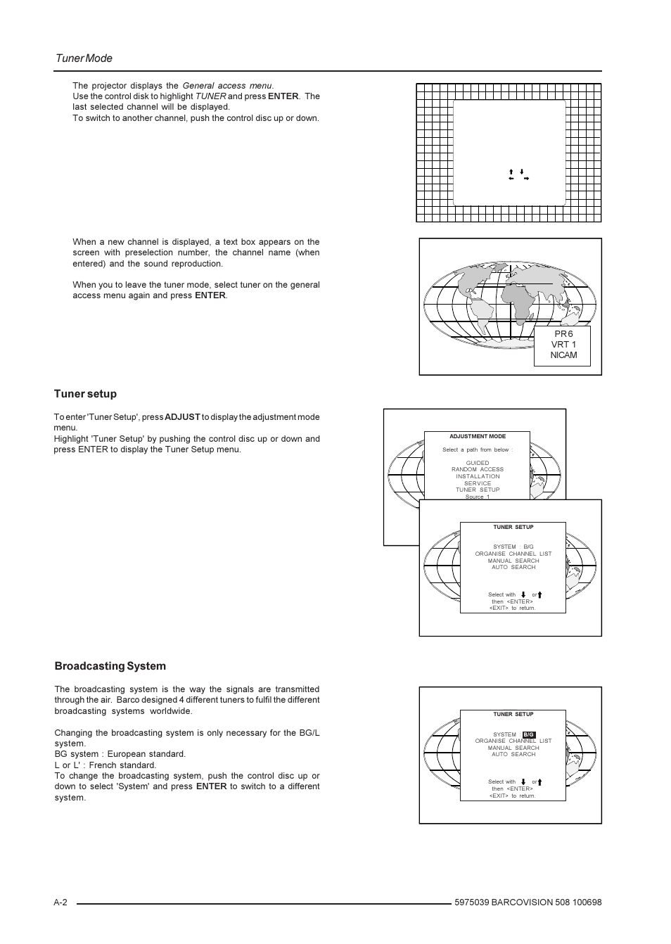 Tuner mode, Tuner setup, Broadcasting system | Barco R9002139 User Manual | Page 46 / 50