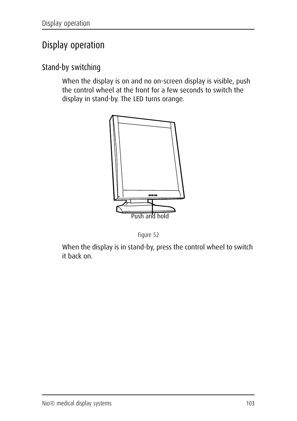 Display operation, Stand-by switching | Barco NIO E-2620 User Manual | Page 103 / 148