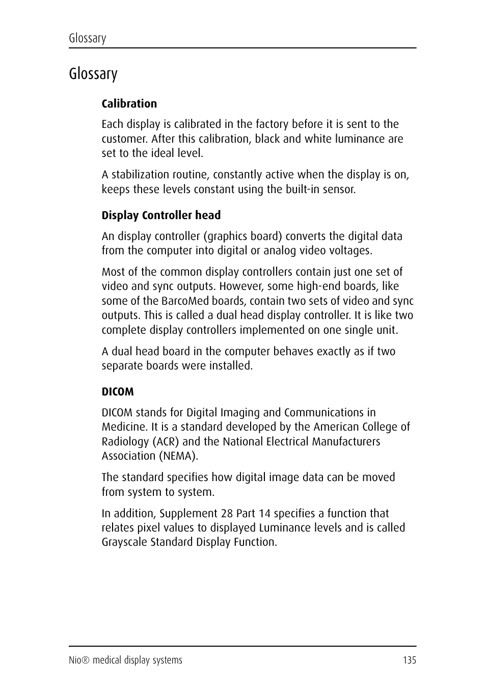 Glossary | Barco NIO E-2620 User Manual | Page 135 / 148