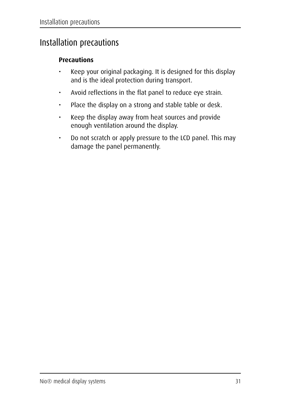 Installation precautions | Barco NIO E-2620 User Manual | Page 31 / 148