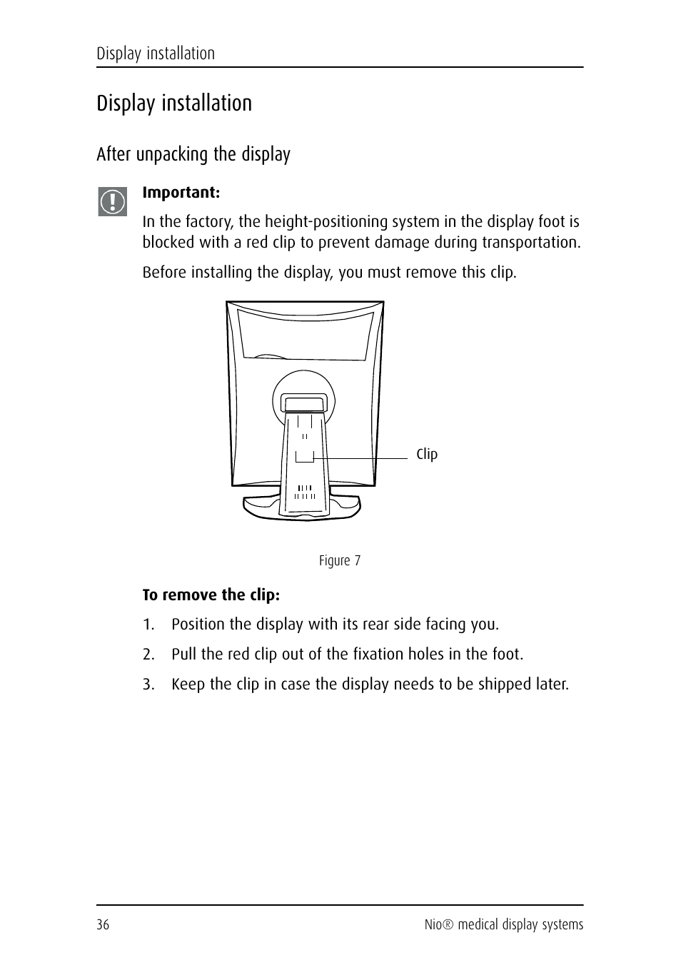 Display installation, After unpacking the display | Barco NIO E-2620 User Manual | Page 36 / 148