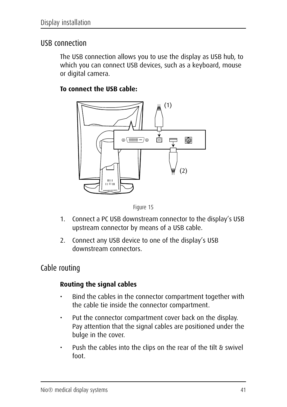 Usb connection, Cable routing, Usb connection cable routing | Barco NIO E-2620 User Manual | Page 41 / 148