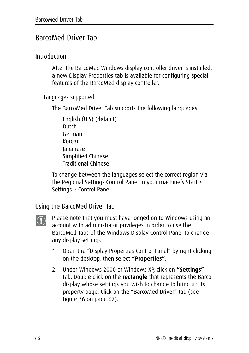 Barcomed driver tab, Introduction, Using the barcomed driver tab | Introduction using the barcomed driver tab | Barco NIO E-2620 User Manual | Page 66 / 148