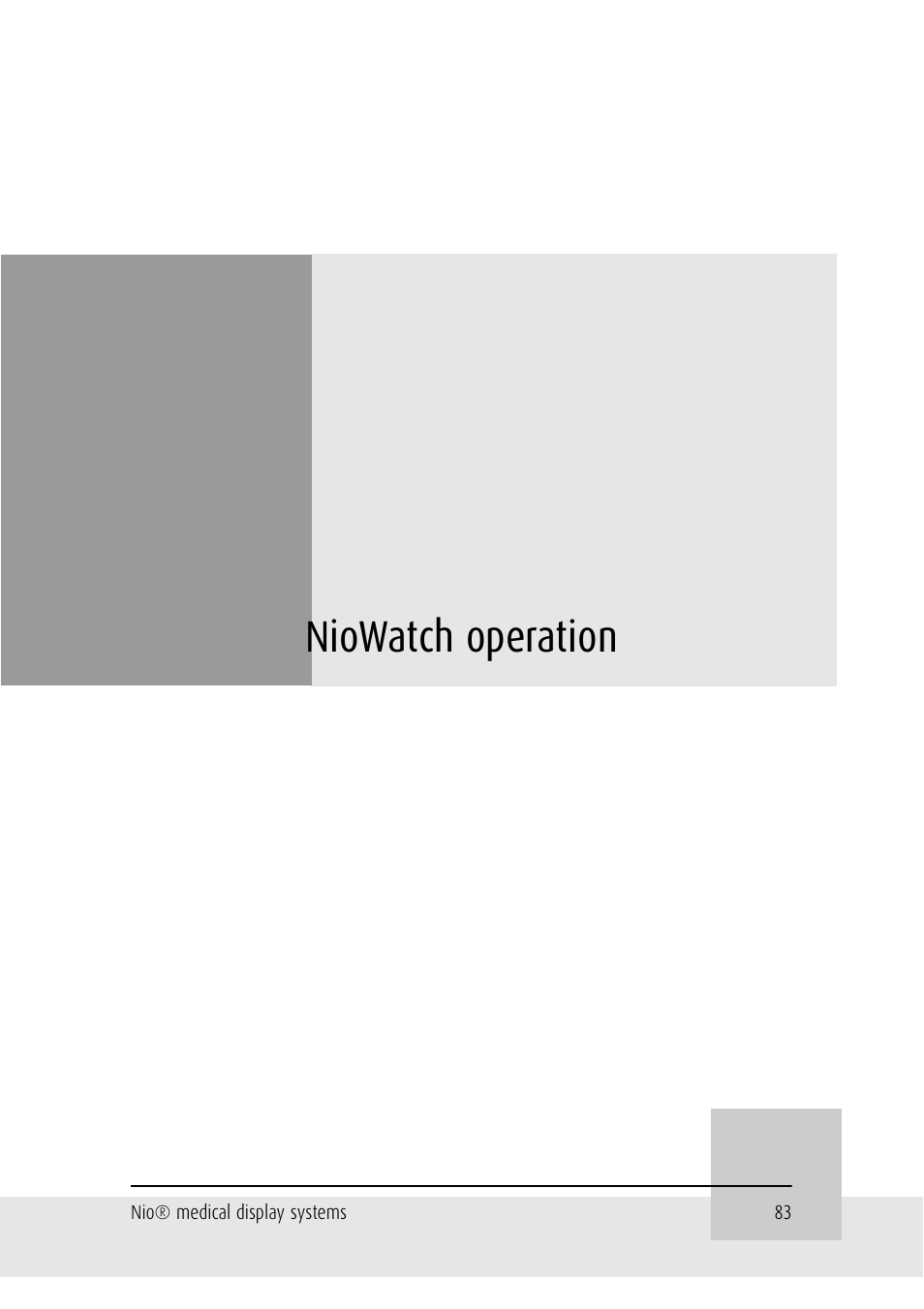 Niowatch operation | Barco NIO E-2620 User Manual | Page 83 / 148
