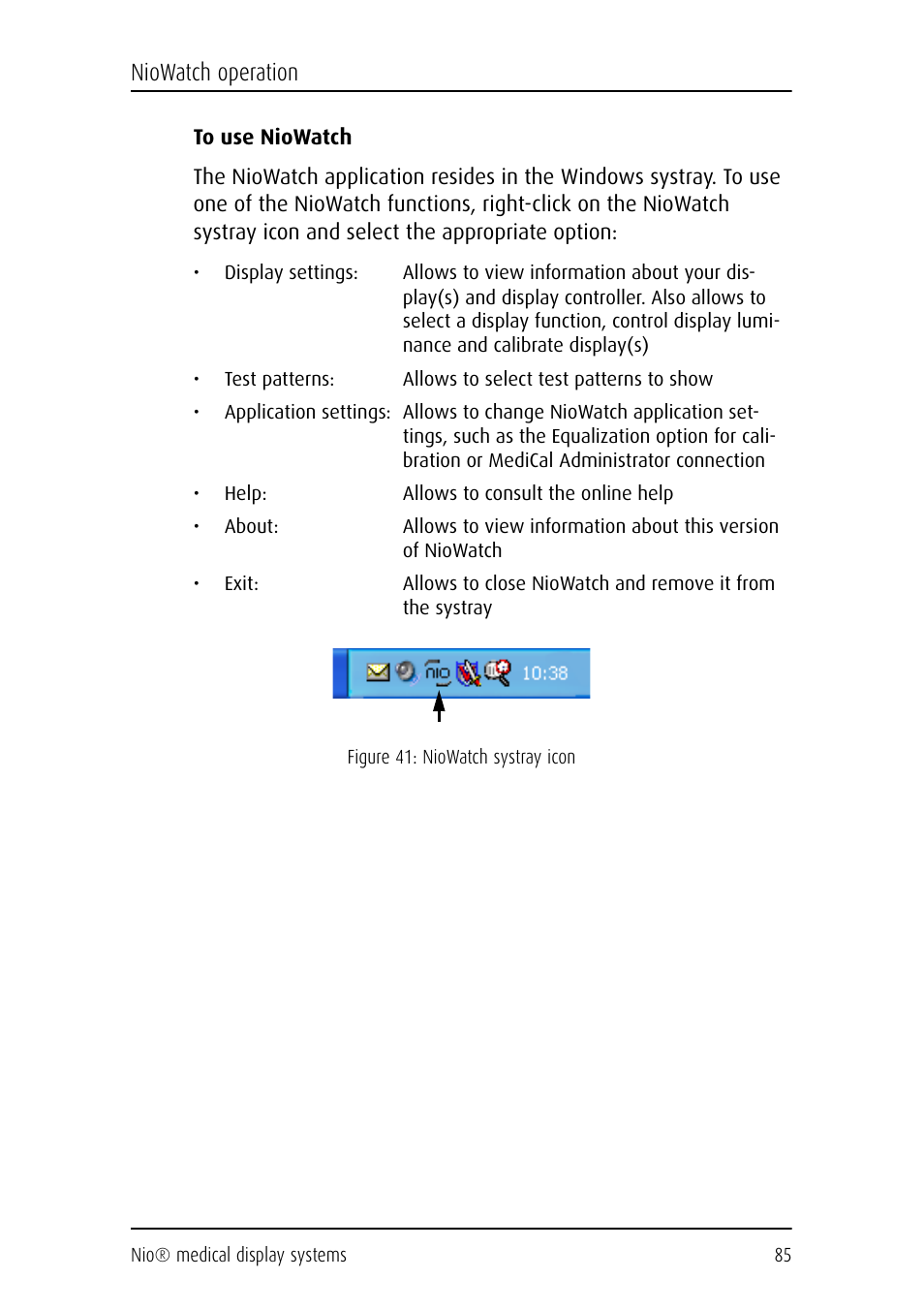 Niowatch operation | Barco NIO E-2620 User Manual | Page 85 / 148