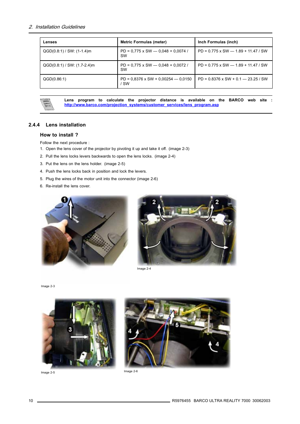 4 lens installation, Lens installation, Installation guidelines | Barco ULTRA REALITY 7000 User Manual | Page 14 / 99