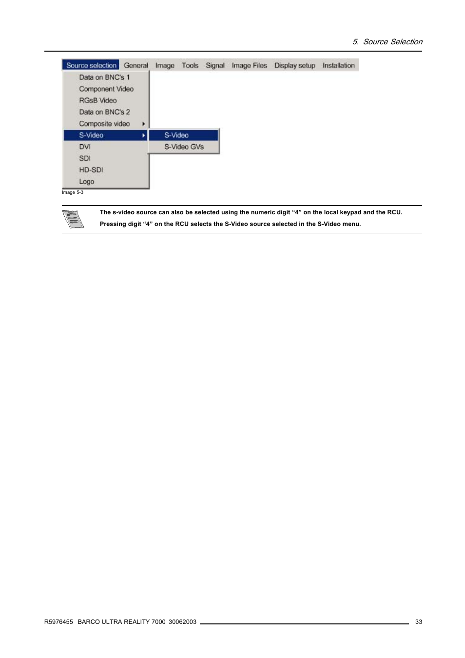 Source selection | Barco ULTRA REALITY 7000 User Manual | Page 37 / 99