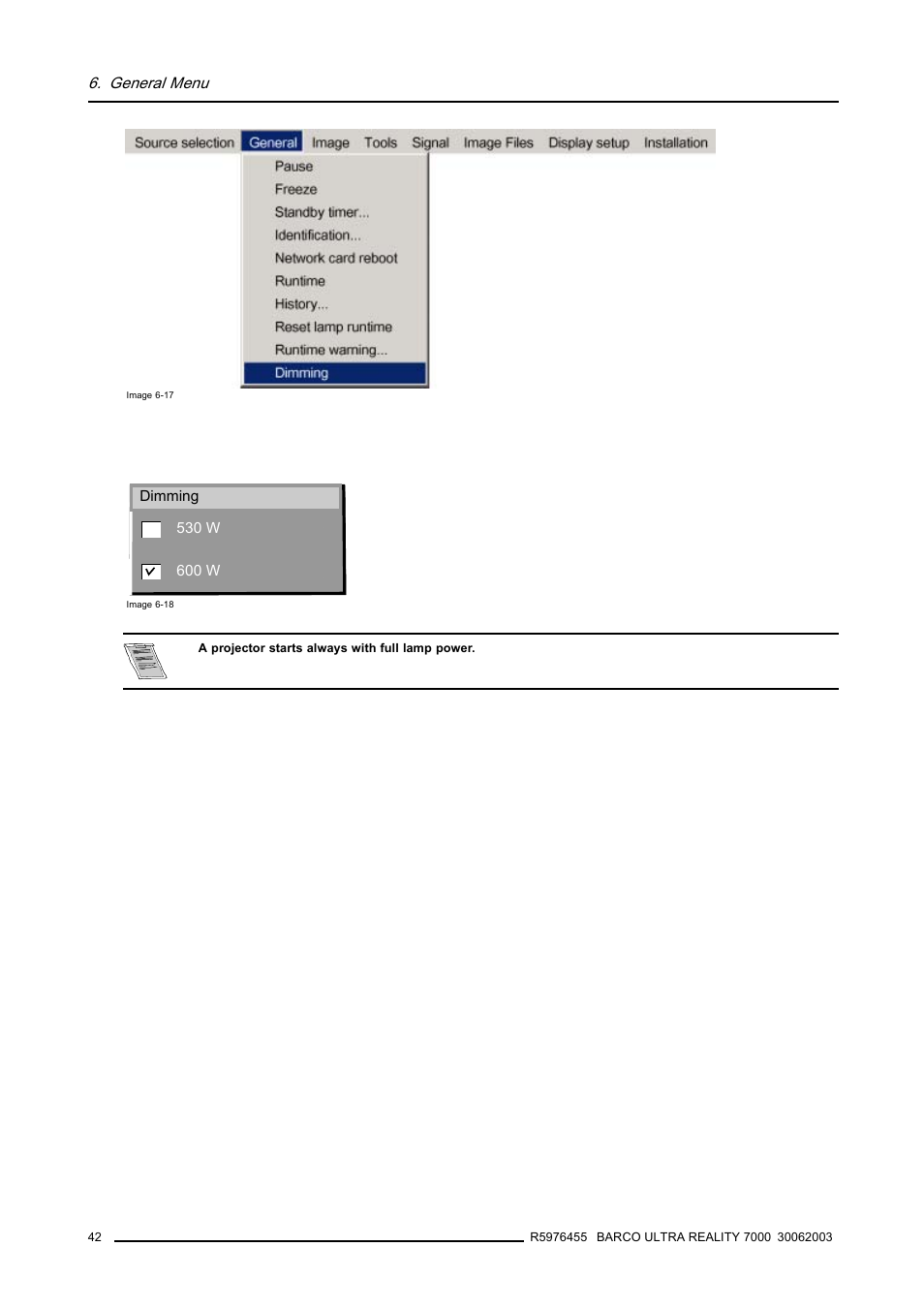 Image 6-17, Image 6-18) | Barco ULTRA REALITY 7000 User Manual | Page 46 / 99