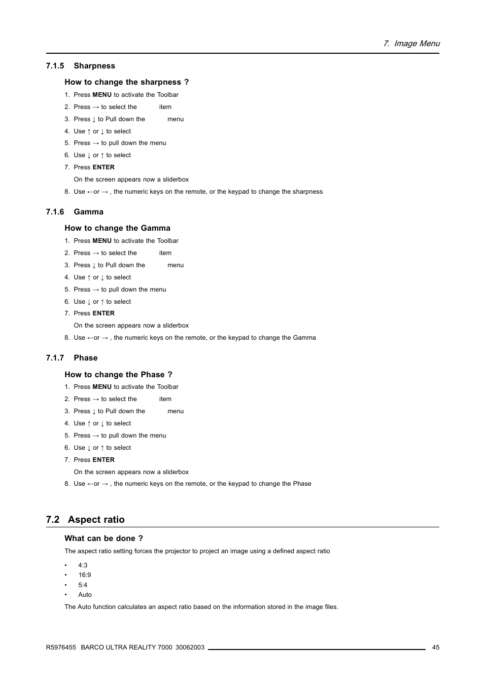5 sharpness, 6 gamma, 7 phase | 2 aspect ratio, 45 7.1.6 gamma, 45 7.1.7 phase, Aspect ratio, Sharpness, Gamma, Phase | Barco ULTRA REALITY 7000 User Manual | Page 49 / 99