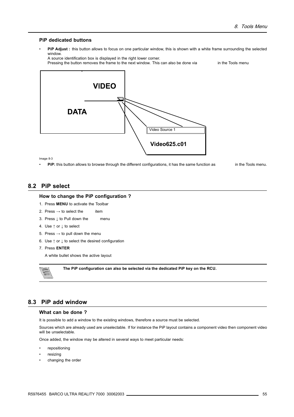 2 pip select, 3 pip add window, 55 8.3 pip add window | Pip select, Pip add window | Barco ULTRA REALITY 7000 User Manual | Page 59 / 99
