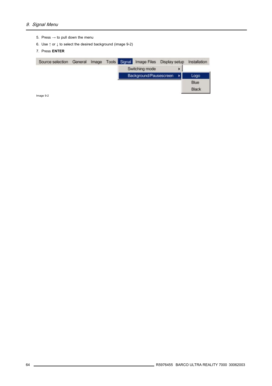 Signal menu | Barco ULTRA REALITY 7000 User Manual | Page 68 / 99