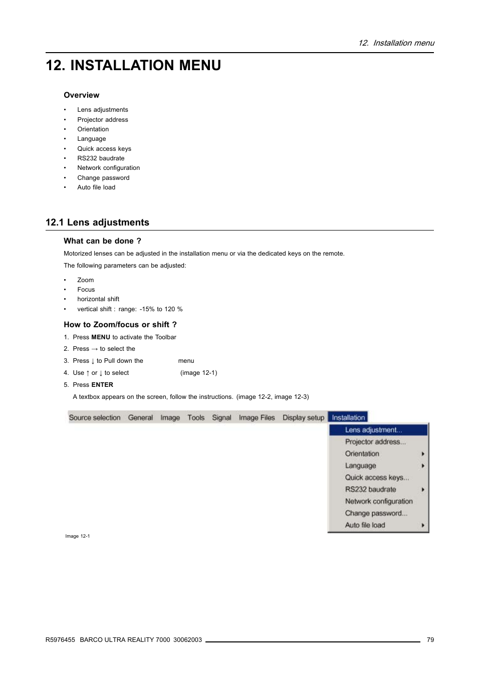 Installation menu, 1 lens adjustments, 1lens adjustments | Barco ULTRA REALITY 7000 User Manual | Page 83 / 99